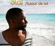 Slaï poursuit sa saga zouk-love en 2011 avec  Autour de toi 