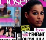 Le magazine  Closer  en kiosques samedi 23 juillet 2011.
