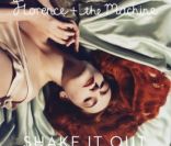 Florence and The Machine - single  Shake it out  - septembre 2011.