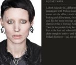 Rooney Mara dans Millenium : Les hommes qui n'aimaient pas les femmes.