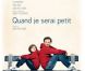 Affiche du film Quand je serai petit