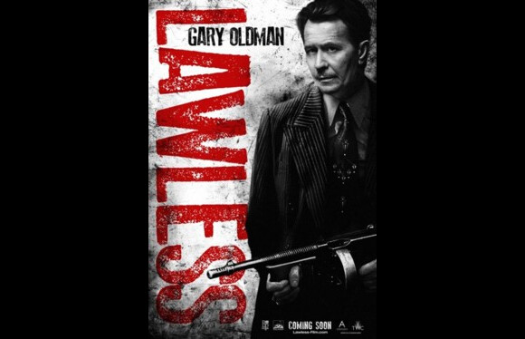 Affiche du film Des hommes sans loi (Lawless) avec Gary Oldman