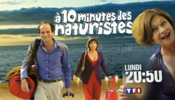 À dix minutes des naturistes, de Stéphane Clavier. Le lundi 11 juin à 20h50 sur TF1.