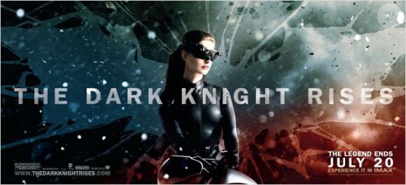 Bannière promotionnelle de The Dark Knight Rises avec Anne Hathaway