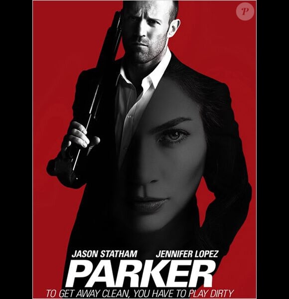 Parker avec Jason Statham et Jennifer Lopez. En salles le 13 février 2013.