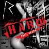 Rihanna, Hard