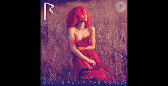 Rihanna, Only Girl (in the world)