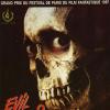 Evil Dead (1987) de Sam Raimi.
