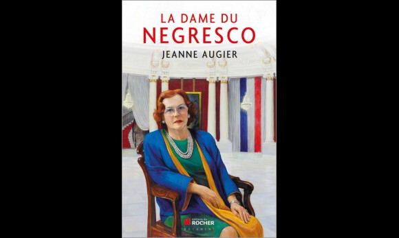 "La Dame du Negresco", de Jeanne Augier, paru aux éditions du Rocher le 14 décembre, 178 pages, 17,90 €.