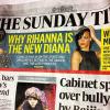 Rihanna était en couverture du journal The Sunday Times. Février 2013.