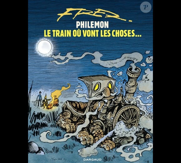 Le Train où vont les choses, le dernier album de Philémon signé Fred - mars 2013