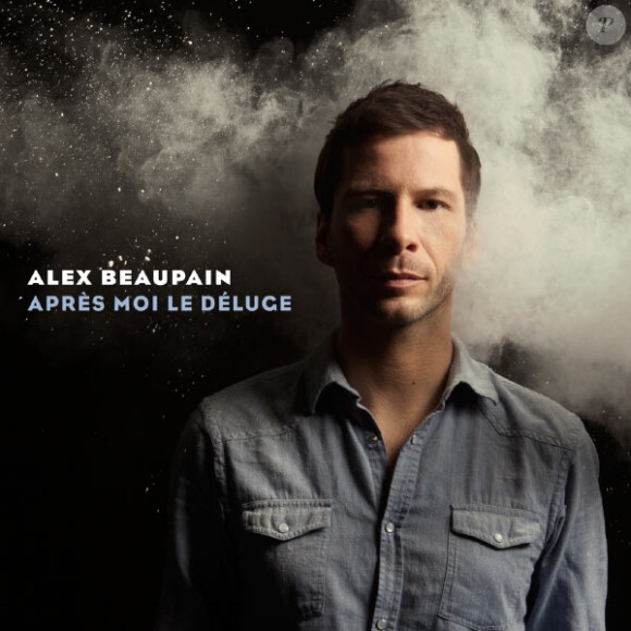 Alex Beaupain, Après moi le déluge, avril 2013
