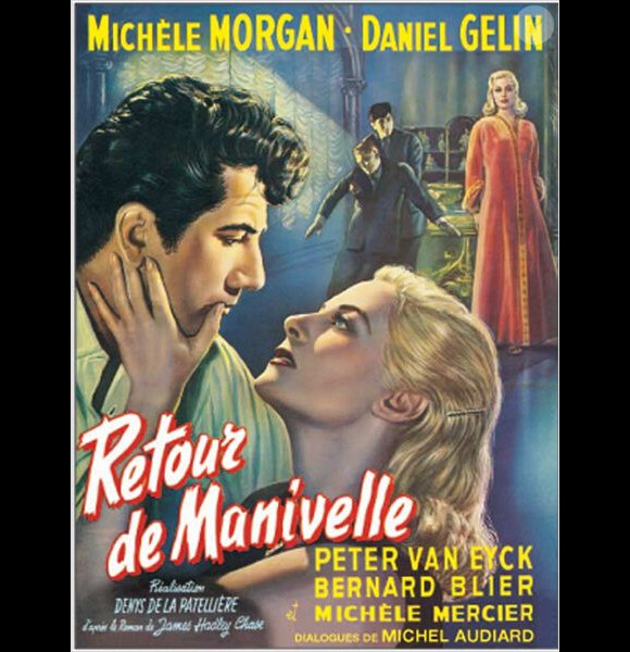 Affiche du film Retour de manivelle, avec Michèle Morgan.