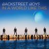 In a World Like This, le dernier opus des Backstreet Boys.