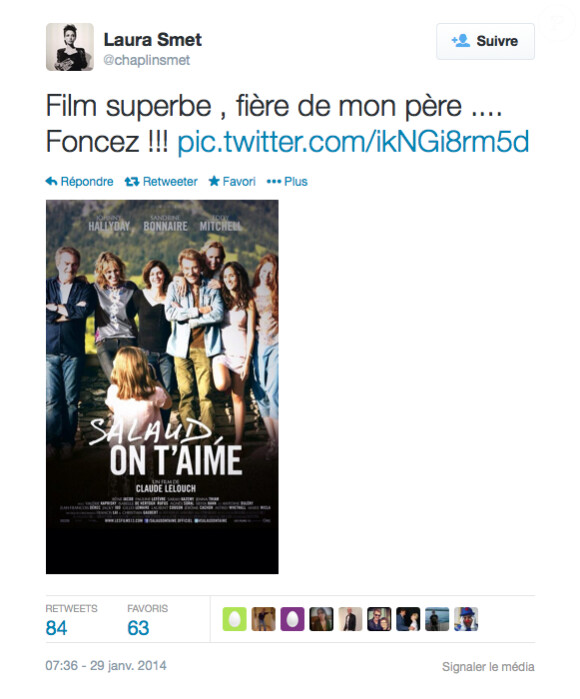 "Film superbe, fière de mon père... foncez !!!" Laura Smet enthousiaste sur Twitter, le 29 janvier 2014.