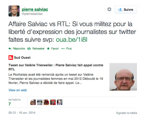 Message de Pierre Salviac appelant à le soutenir sur Twitter dans le conflit qui l'oppose à son ex-employeur RTL - avril 2014. 