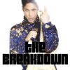 Prince - The Breakdown - avril 2014.