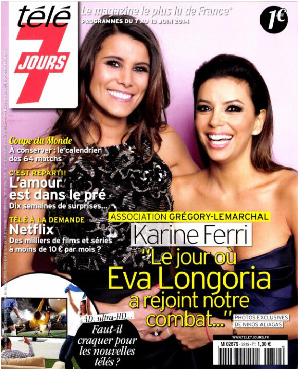 Karine Ferri et Eva Longoria en couverture de Télé 7 Jours, en kiosques le 2 juin 2014