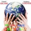 Lionel Richie et Frédéric Lerner - We Only Have One World - sorti en 2013.