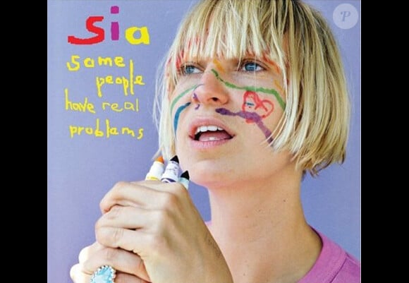 Sia, album "Some people have real problems".