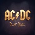 AC/DC - Play Ball, premier extrait du nouvel album Rock or Bust
