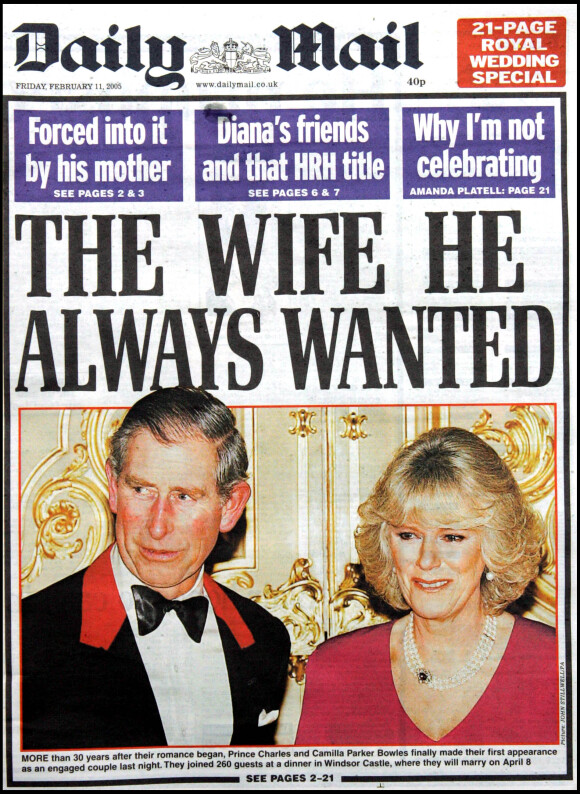 La une du quotidien britannique DailyMail le 11 février 2005 après l'annonce du mariage du prince Charles et Camilla Parker Bowles, célébré le 9 avril 2005 à Windsor.