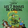 Tintin et Les 7 boules de cristal
