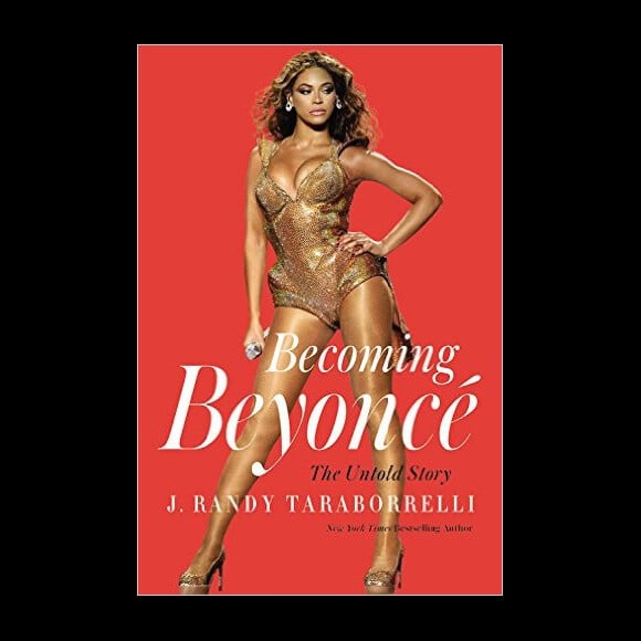 Couverture du livre Becoming Beyoncé : The Untold Story