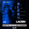 La mixtape R.I.P.R.O Vol. 2 de Lacrim sera disponible le 11 décembre.