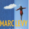 Marc Lévy publie son nouveau roman l'Horizon à l'envers, aux éditions Robert Laffont. Le 11 février 2016.