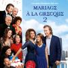 Affiche du film Mariage à la grecque 2