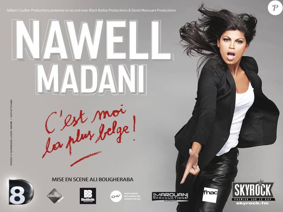 Nawell Madani Spectacle C'est Moi La Plus Belge Nawell Madani se produit avec le spectacle C'est moi la plus belge