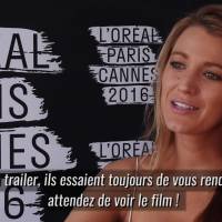 Blake Lively à Cannes : Rencontre avec une égérie... renversante !