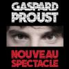 Gaspard Proust joue à la Comédie des Champs-Elysées jusqu'au 31 décembre 2016.