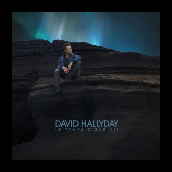 David Hallyday - Le temps d'une vie - nouvel album sorti le 25 novembre 2016.