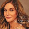 Couverture de "The Secrets of My Life", le mémoire de Caitlyn Jenner à paraître le 25 avril 2017.