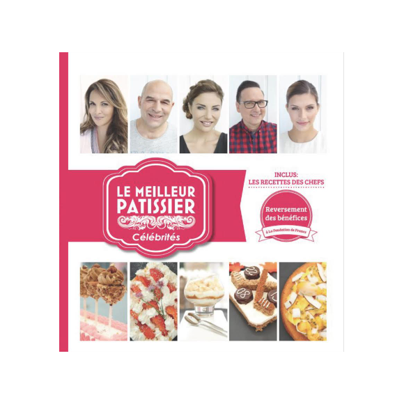 "Le meilleur pâtissier", le livre. Disponible le 5 juillet 2017.