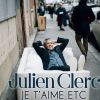 Julien Clerc - Je t'aime etc - premier extrait de son album attendu le 20 octobre 2017.