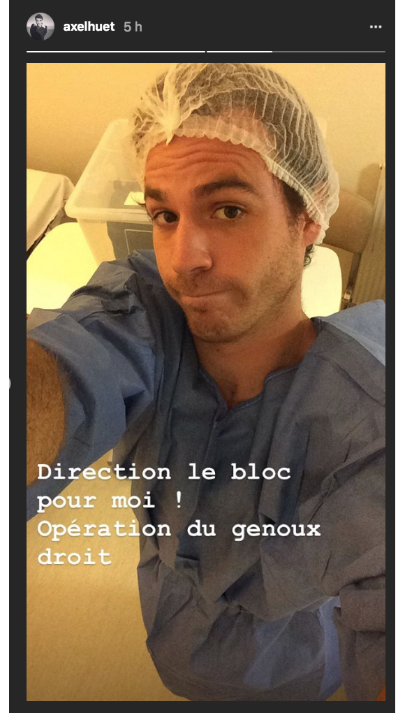 Axel Huet hospitalisé, il annonce la nouvelle sur Instagram le 10 juillet 2018.