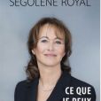 Ce que je peux enfin vous dire, de Ségolène Royal (Fayard)