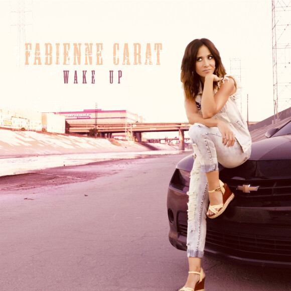 Exclusif - - Sortie du single de Fabienne Carat "Wake Up", sur toutes les plateformes streaming musique (de ITunes à Spotify) Exclusive -