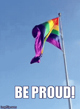 be proud