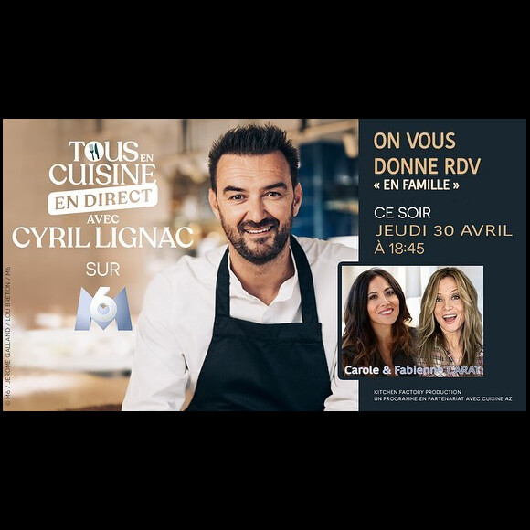 Fabienne Carat avec sa soeur Carole ont participé à l'émission "Tous en cuisine" de Cyril Lignac le 30 avril 2020.