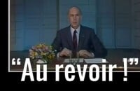 Valéry Giscard d'Estaing et son célèbre "Au revoir".