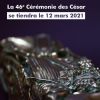 La 46e Cérémonie des #César2021 sera diffusée en clair, en direct et en exclusivité sur @canalplus. 