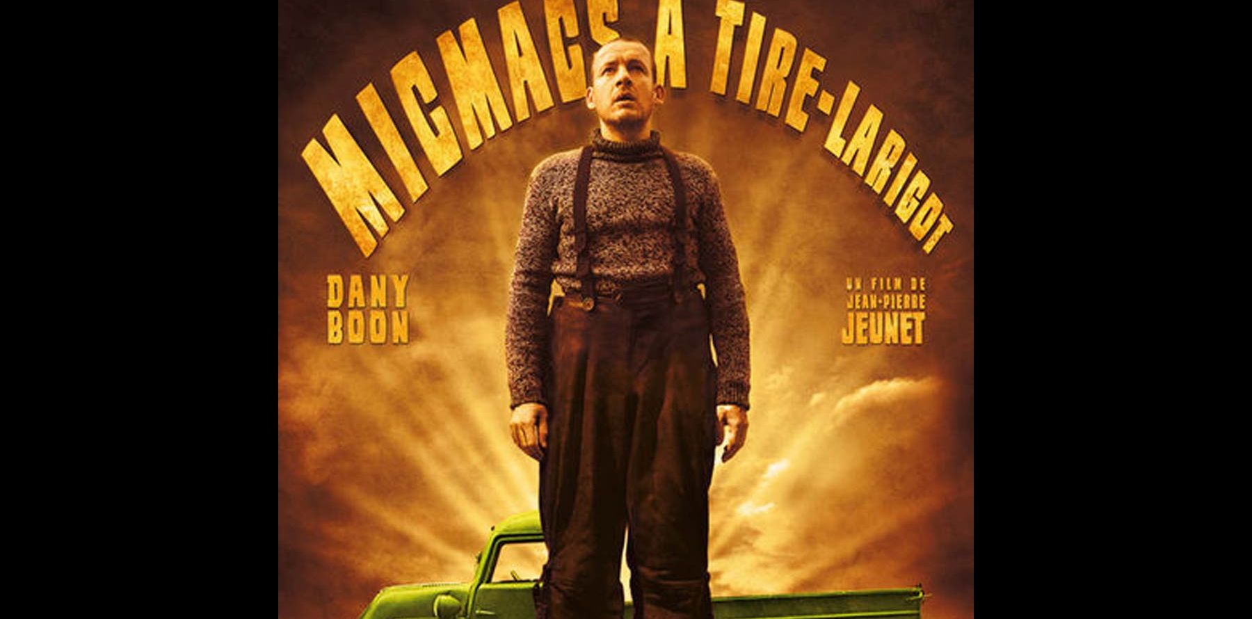 Micmac A Tir Larigot Streaming "Micmacs à tire-larigot" avec Dany Boon débarque... Jean-Pierre Jeunet