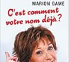 Couverture de "C'est comment votre nom déjà ?", les Mémoires de Marion Game qui sortent en version poche chez Archipel, avec une édition augmentée.
 