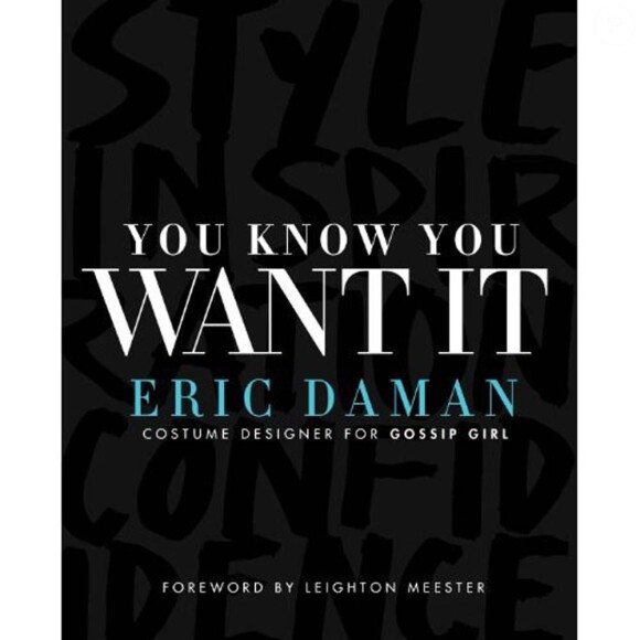 You Know You Want It, le nouveau livre d'Eric Daman