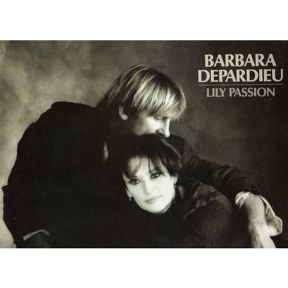 Gérard Depardieu et Barbara à l'époque de Lily Passion, en 1986.