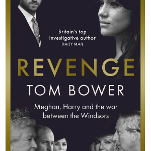Couverture du livre "Revenge" de Tom Bower publié ce jeudi 21 juillet